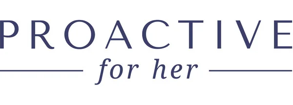 Proactive For Her Expands Clinic Locations and Adds Fertility Services