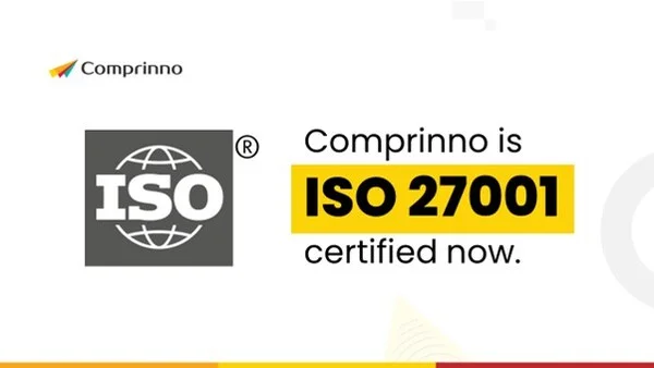 Comprinno achieves ISO 27001 Certification for Data Privacy and Information Security