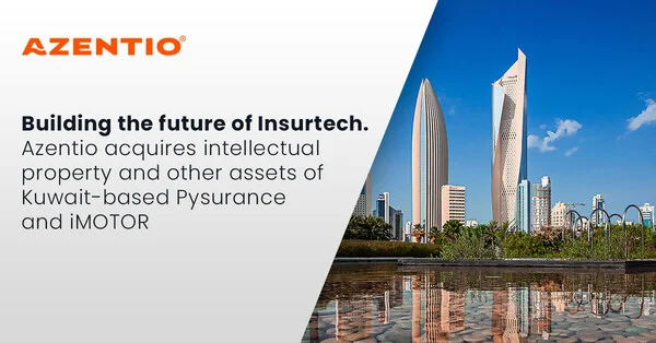 Azentio to lead insurance technology modernization through the acquisition of intellectual property and other assets of Kuwait-based Pysurance and iMOTOR