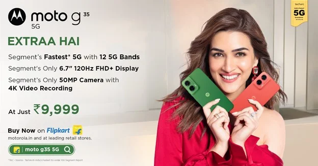 Motorola Announces the Sale of moto g35 5G – The Segment’s Fastest* 5G Smartphone with 12 5G Bands, Segment's Only FHD+ 6.7" 120Hz Display and Segment’s Only 50MP Camera with 4K Video Recording at an Effective Price of Just Rs. 9,999 on Flipkart, Motorola.in and Leading Retail Stores<br>