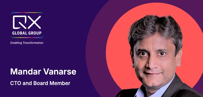 QX Appoints Mandar Vanarse as Chief Technology Officer and Board Member<br>