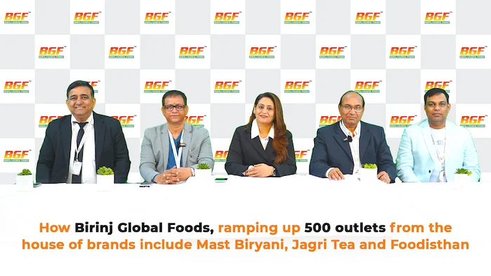 How Birinj Global Foods, Ramping Up 500 Outlets From the House of Brands Include Mast Biryani, Jagri Tea and Foodisthan<br>