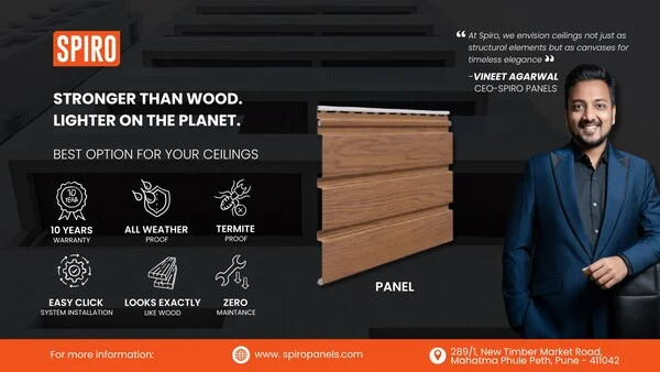 Spiro Unveils India's Most Affordable Luxury Ceilings - Timeless Wood Look, Zero Maintenance!