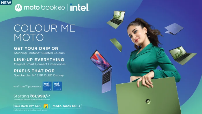 Motorola Launches moto book 60 - Strengthens Ecosystem with Its Entry into the Laptop/PC Category. Extending Its Ethos of Style and Innovation, These Laptops Come in Stunning Pantone Curated Colours, Lightweight and Sleek - Premium Metal Design, Offer Seamless Connectivity with Smart Connect and Segment’s Leading Display and Performance Starting at an Incredible Price of Just Rs. 61,999*<br>
