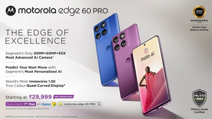 Motorola Launches edge 60 Pro in India With True Flagship Grade AI Experience, Segment’s Only 50MP + 50MP + 50X AI Camera System, World’s Most Immersive 1.5K True Colour Quad-Curved Display, 6000mAh Battery With World’s Highest Battery Rating on DXOMARK and More Starting at Just Rs. 29,999, Preorder Starting 30th April, 12PM Onwards<br>
