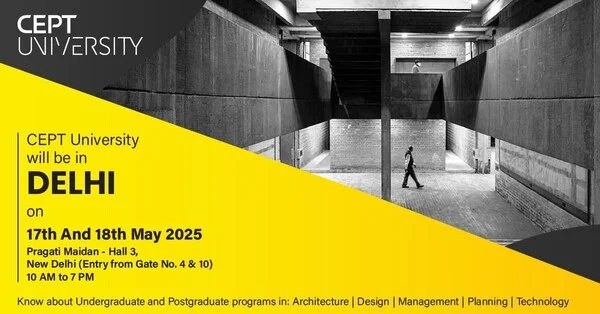 Build India's Future: Discover Career Paths in City Planning, Construction, and Design with CEPT University at Pragati Maidan, May 17-18
