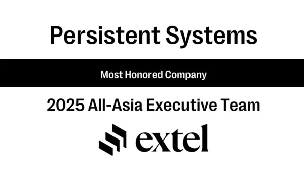 Persistent Achieves Top Rankings for the Second Year in a Row in Extel's Asia Executive Team Survey