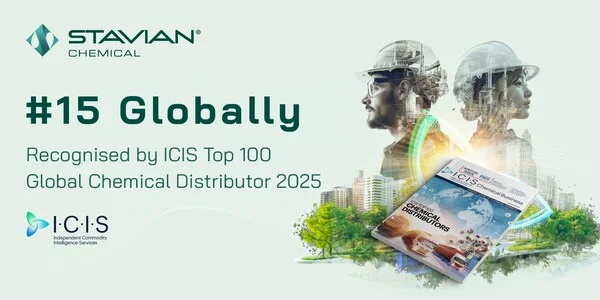 Stavian Chemical Climbs to Top 15 in ICIS Top 100 Global Chemical Distributors 2025