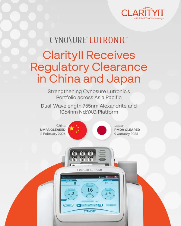 Cynosure Lutronic bolsters its strength in APAC -- The world's fastest-growing medical aesthetics device region, with dual regulatory approvals for the Clarity II™ in China and Japan, February 2026