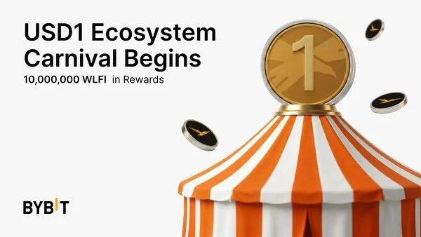 Bybit USD1 Ecosystem Carnival: Three New Trading Pairs, Three Winning Tracks