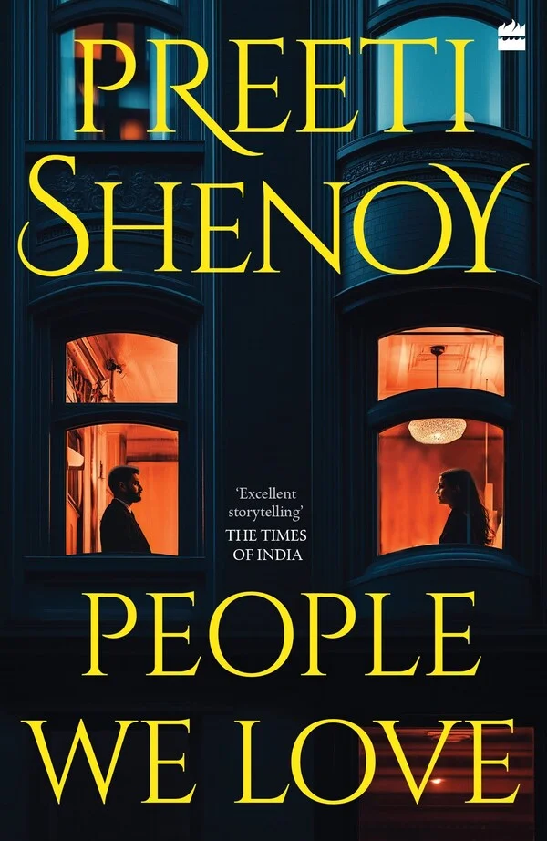 Harper Collins Publishers India is Delighted to Announce the Recent Publication of 'People We Love' by Preeti Shenoy