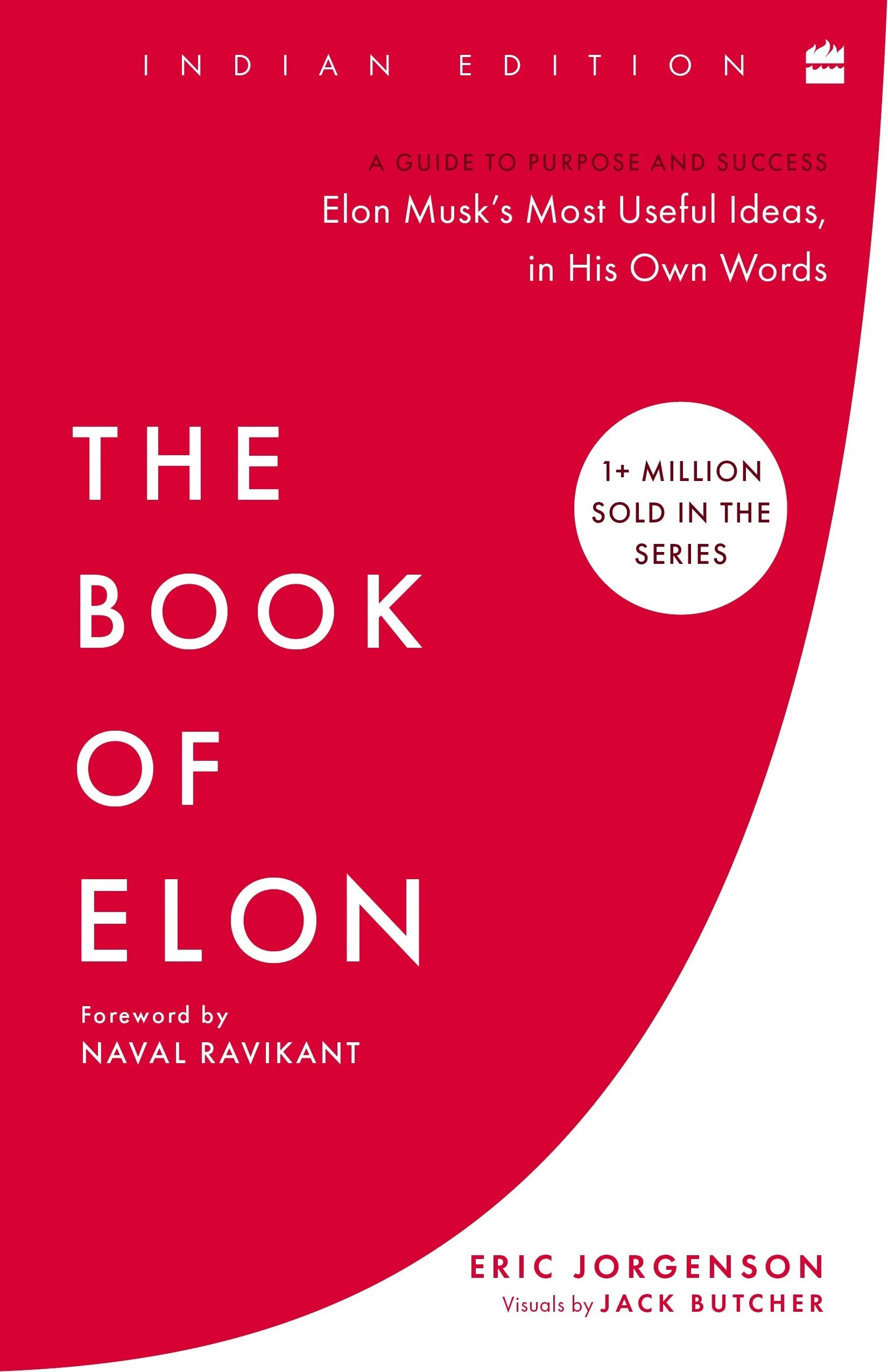 HarperCollins is proud to announce the publication of 'The Book of Elon: A Guide to Purpose and Success' By Eric Jorgenson