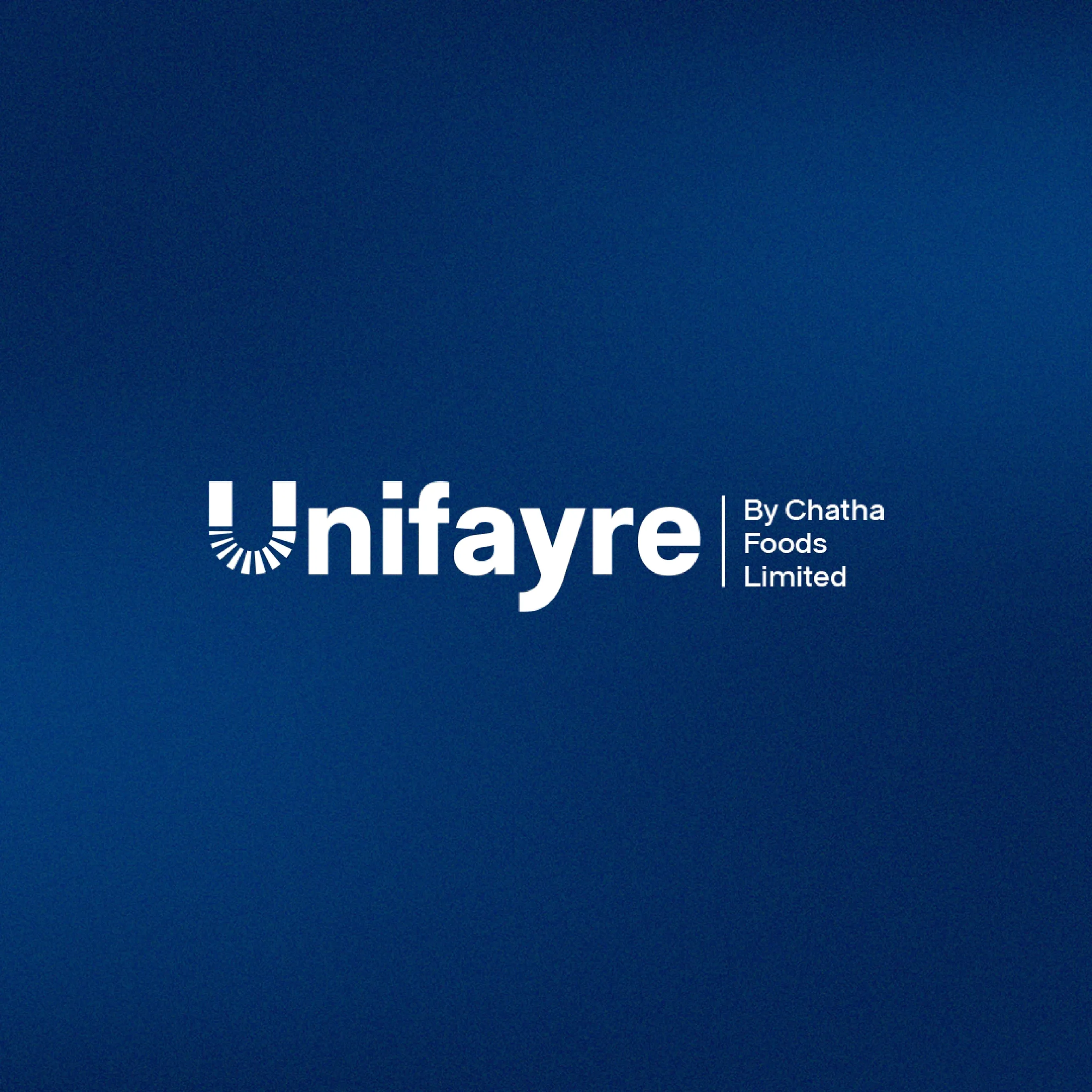 Chatha Foods Limited Introduces Unifayre Foods as Its New Brand Identity