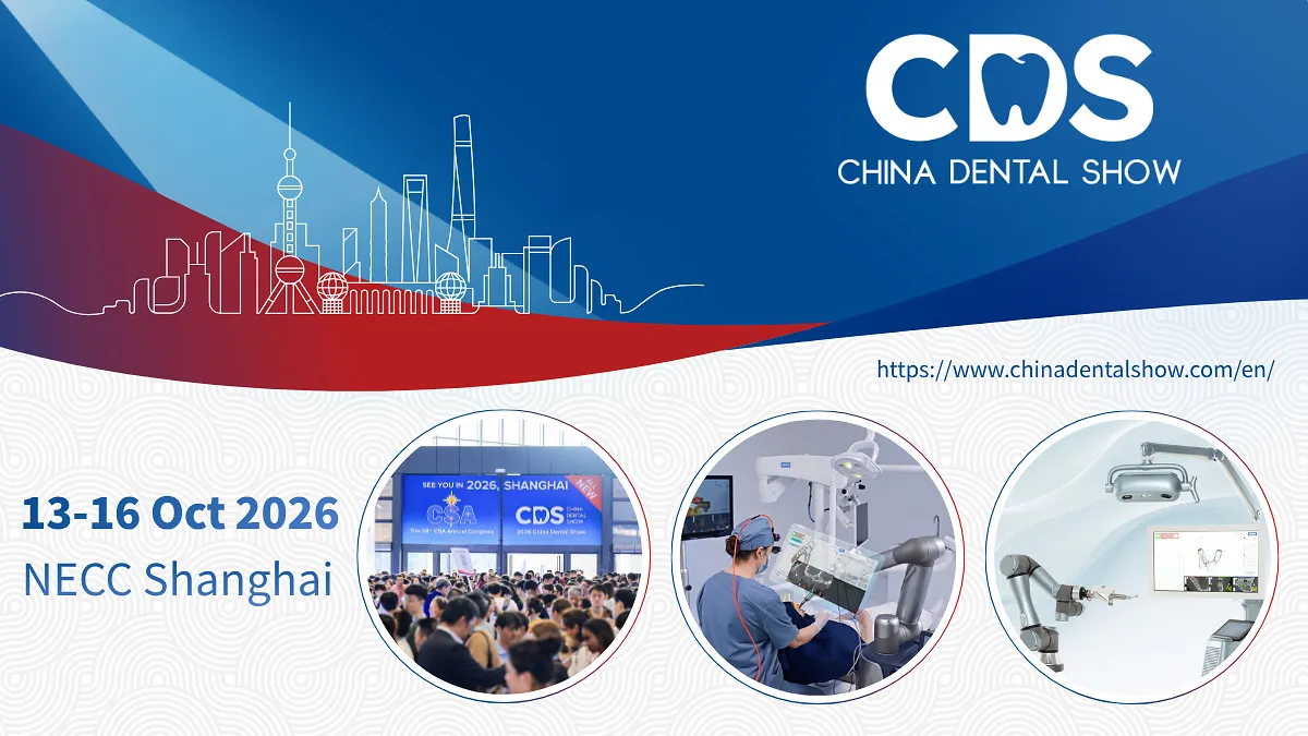 Unveiling a Smarter Future for Dentistry at China Dental Show 2026