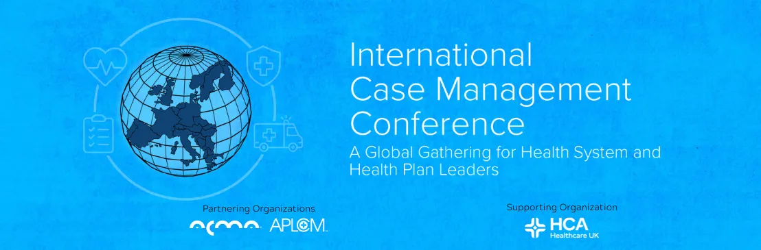 International Case Management Conference Announces Recognised CPD Credits and New Programme Session on Improving Care Transitions