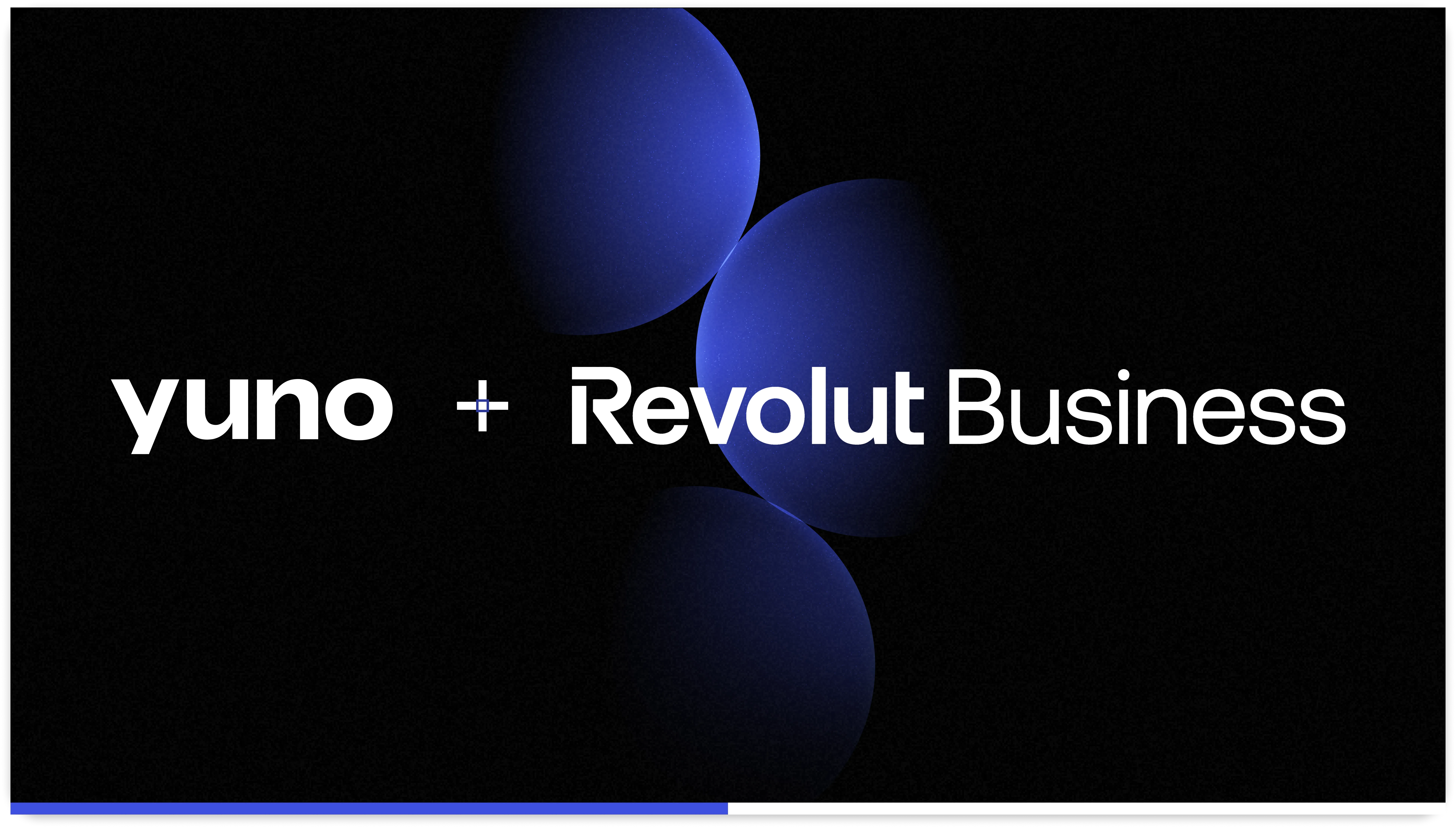 Revolut and Yuno Partner to Give Merchants One-Click Access to Revolut’s Full Payment Stack