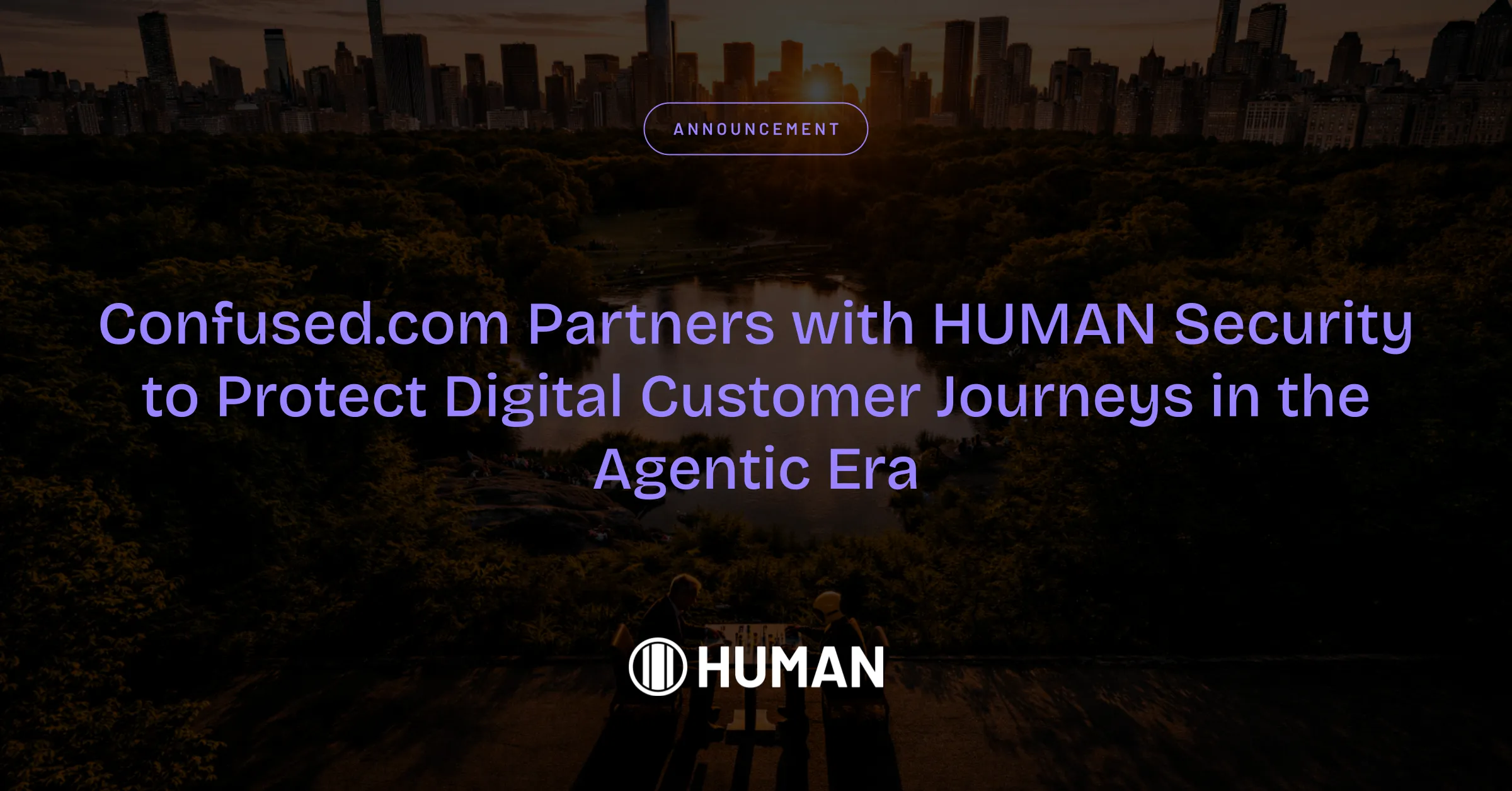 Confused.com Partners with HUMAN Security to Protect Digital Customer Journeys in the Agentic Era
