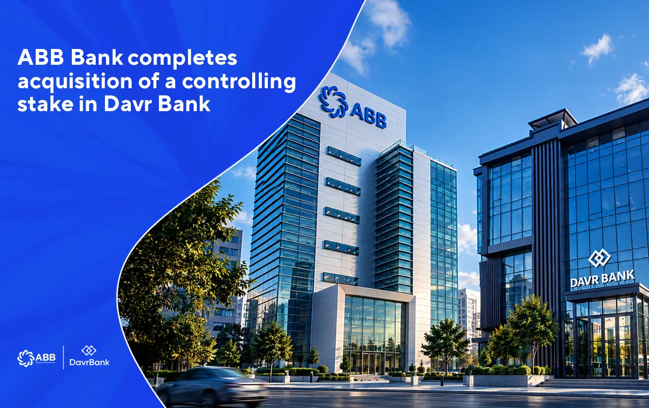ABB Bank Completes Acquisition of a Controlling Stake in Davr Bank