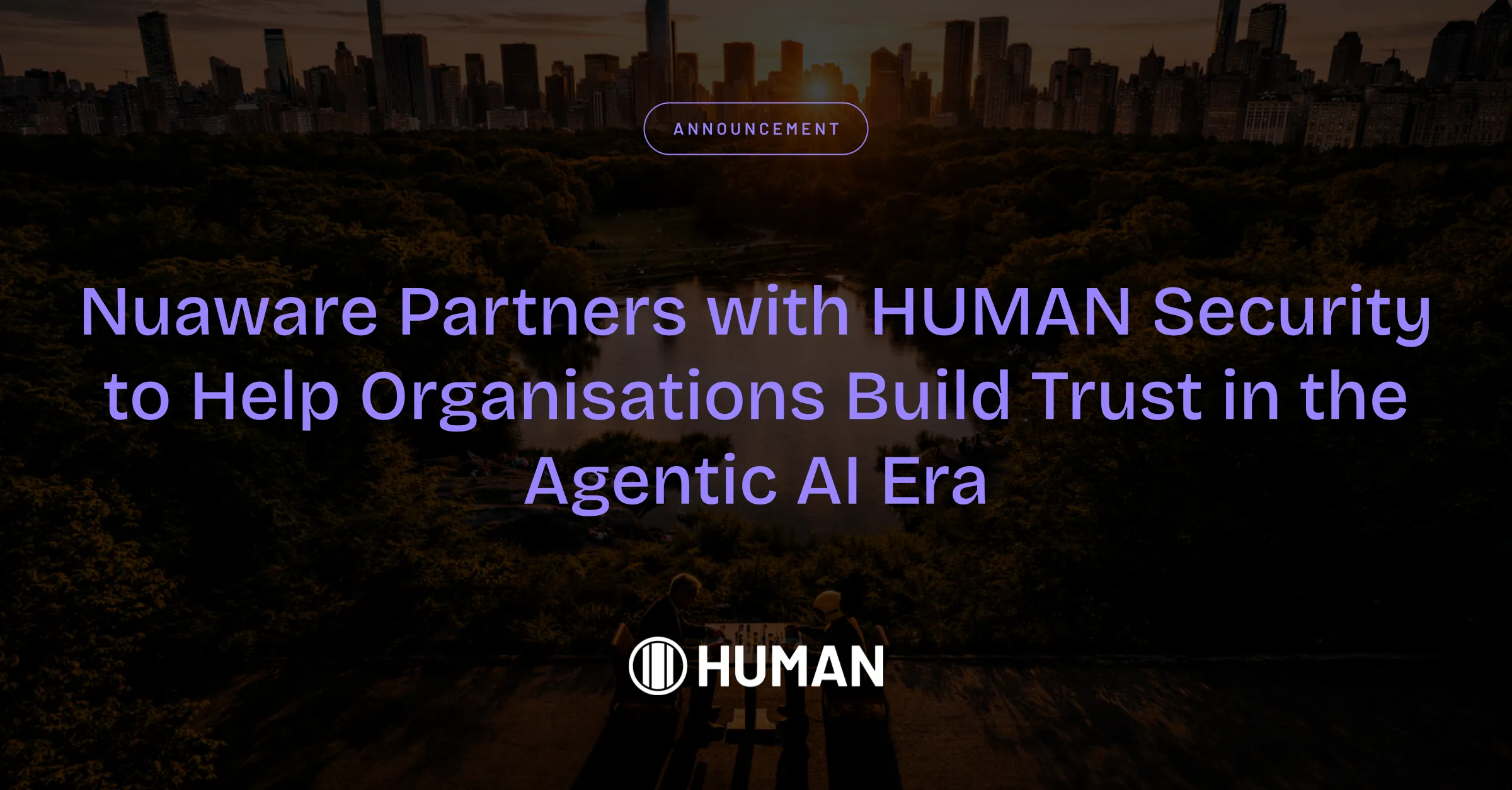 Nuaware Partners with HUMAN Security to Help Organisations Build Trust in the Agentic AI Era