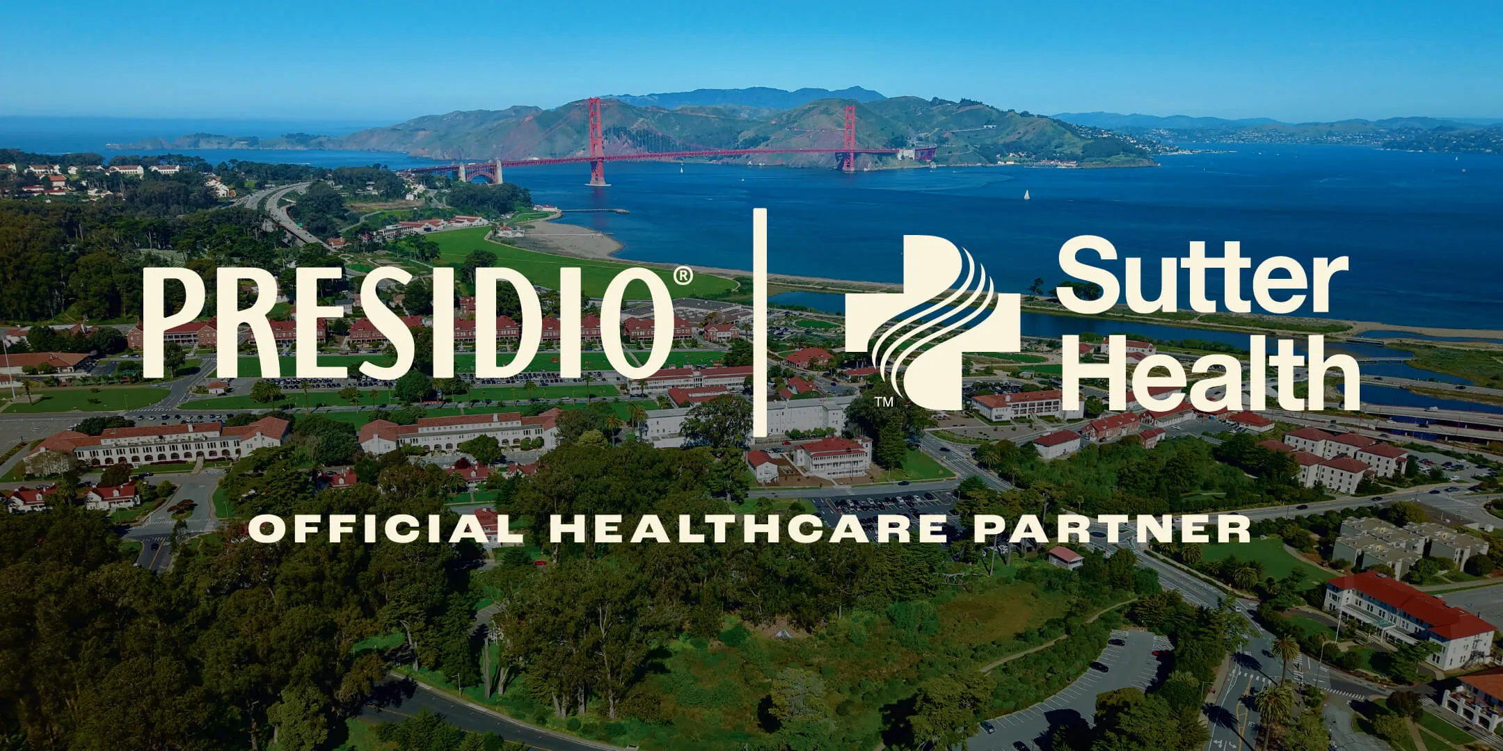Sutter Health and Presidio Trust Launch First-Of-Its-Kind Partnership