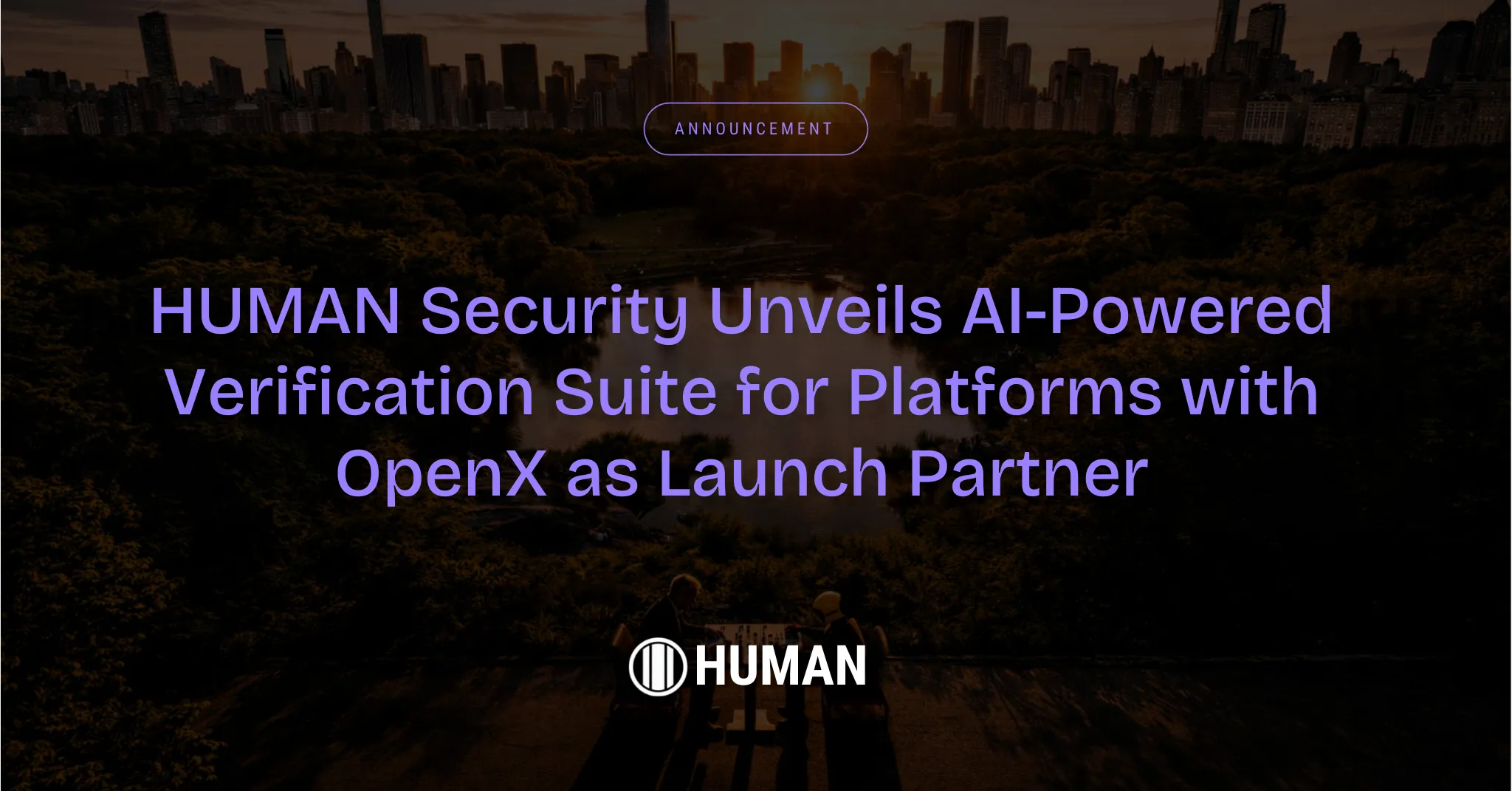 HUMAN Security Unveils AI-Powered Verification Suite for Platforms with OpenX as Launch Partner