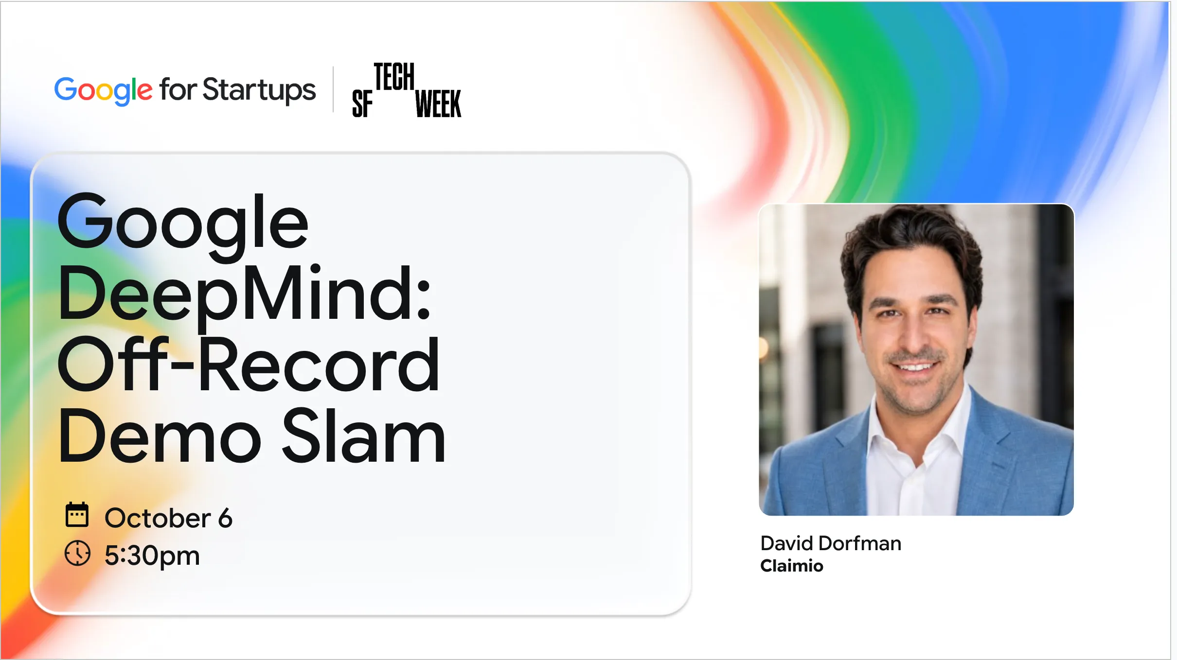 Claimio CEO David Dorfman Selected to Pitch at Google DeepMind Event During San Francisco Tech Week