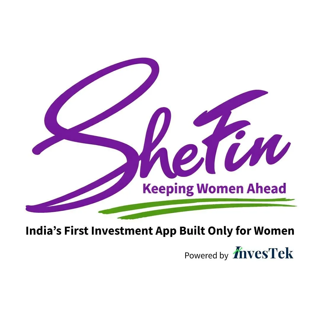 SheFin Launches its Women-First Investment App in India, Empowering Women to Start Early and Build Their Financial Future