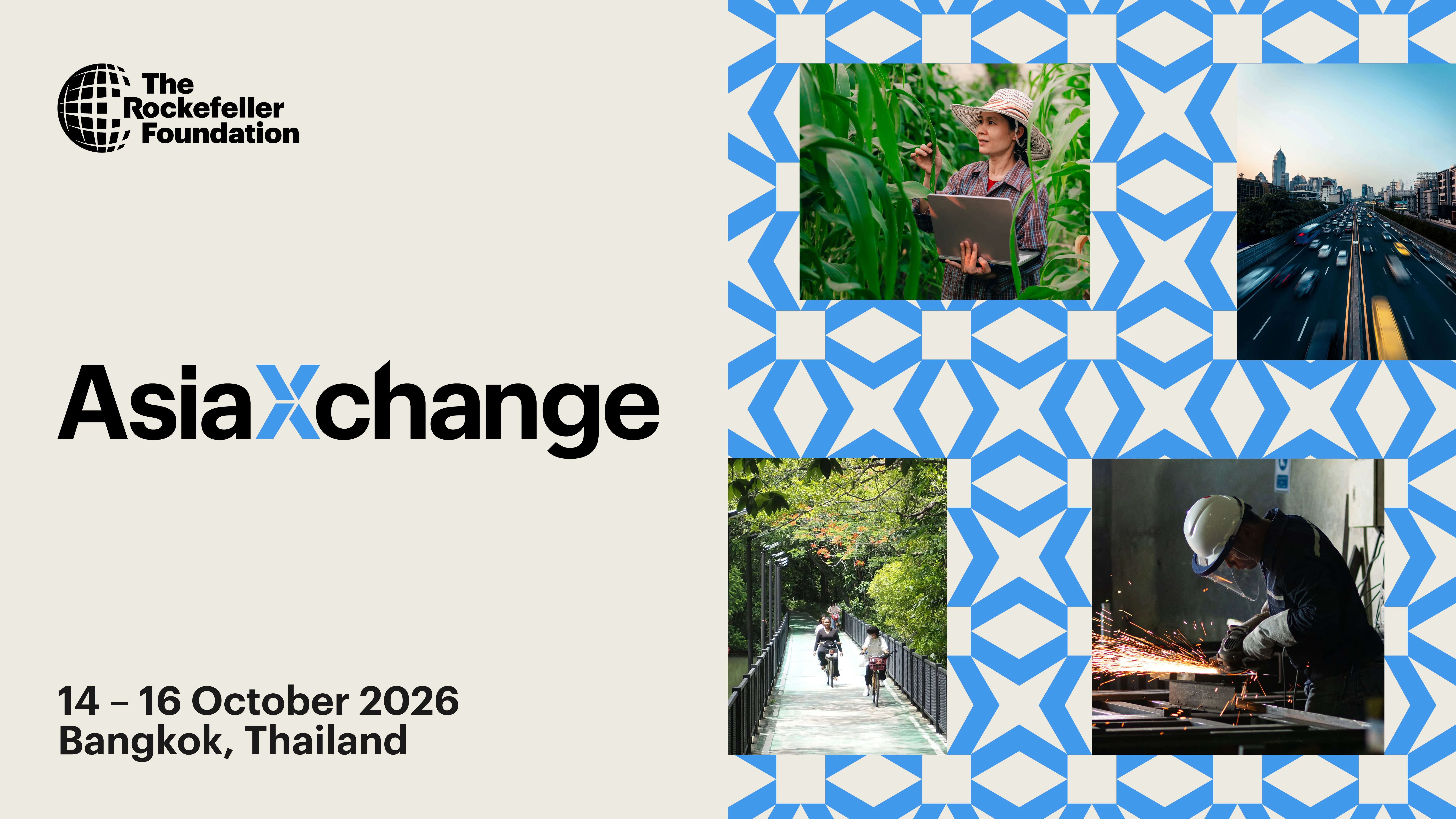 Rockefeller Foundation Brings AsiaXchange 2026 to Bangkok to Build the Shared Future Through International Cooperation
