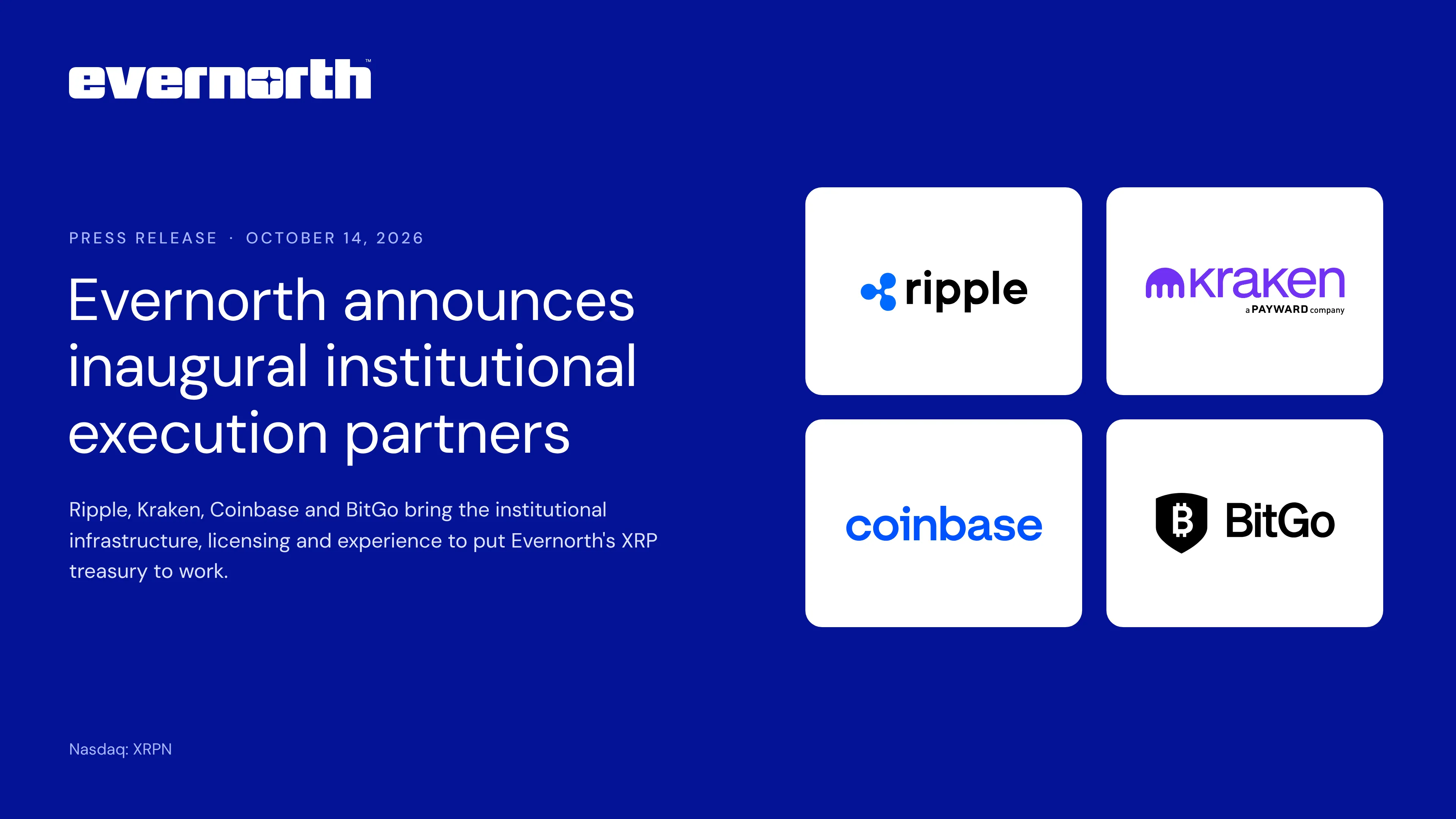 Evernorth to Begin Deploying from 473 Million XRP Treasury with Ripple, Kraken, Coinbase and BitGo