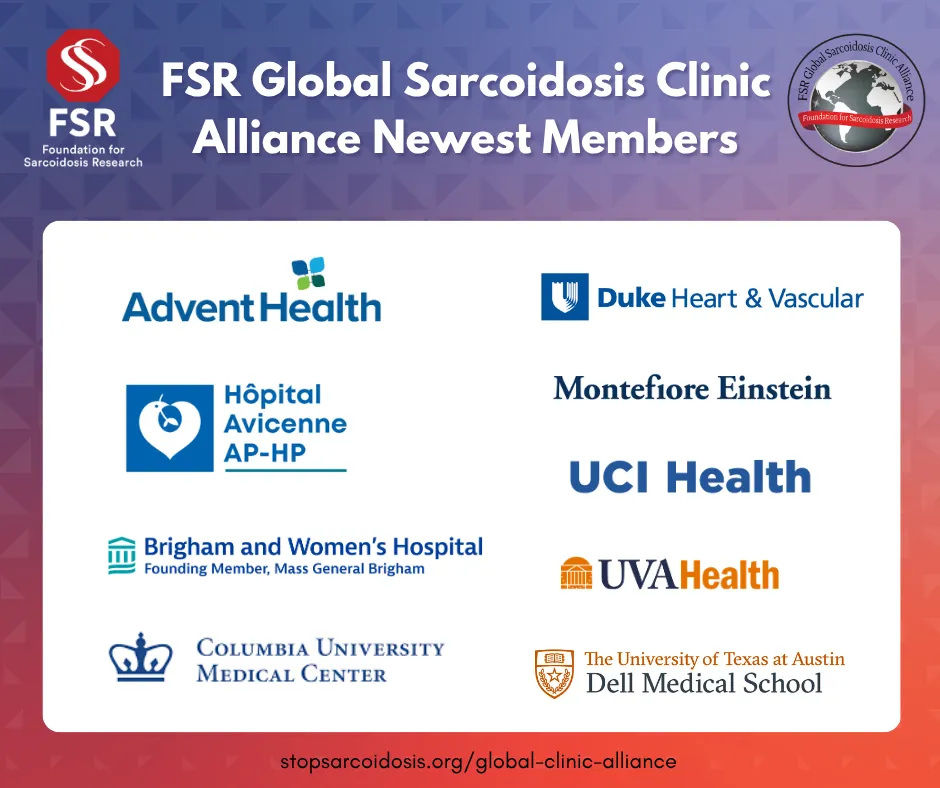 Foundation for Sarcoidosis Research Welcomes Nine New Members to the FSR Global Sarcoidosis Clinic Alliance (FSR-GSCA)
