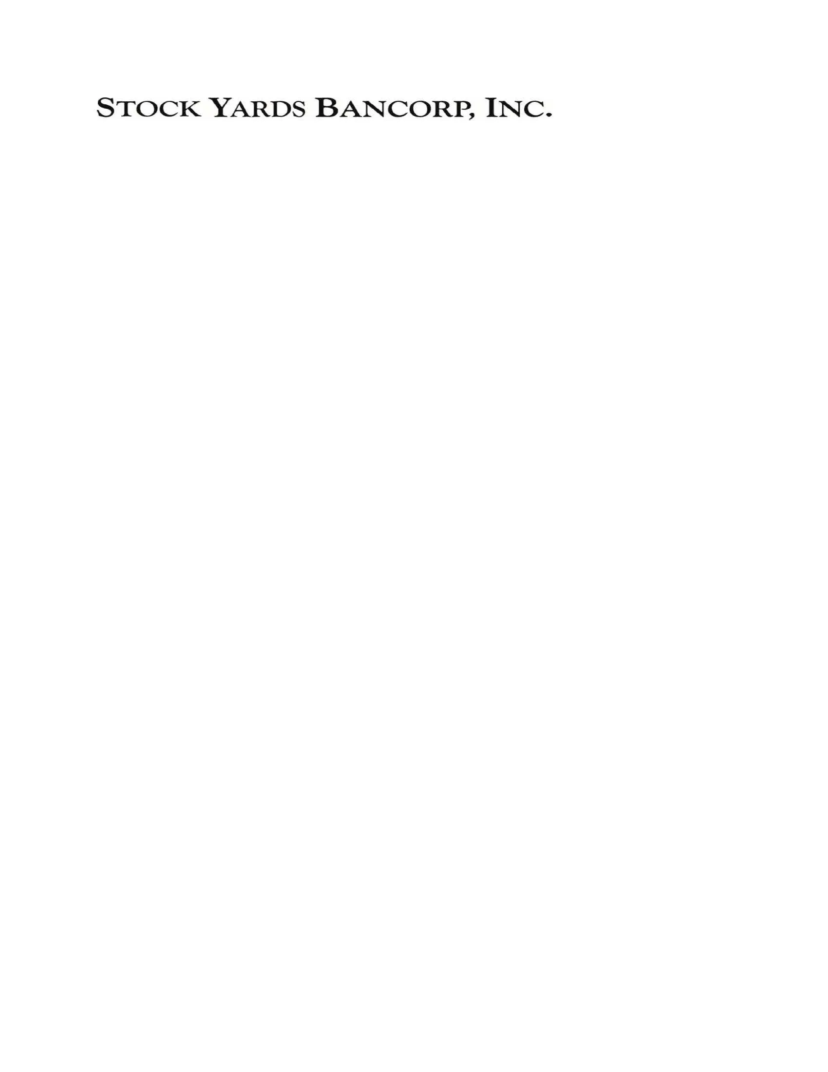 Stock Yards Bancorp Reports Record Third Quarter Earnings of $43.5 Million or $1.40 per Diluted Share